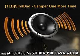 [TLB]SindBad - Camper One More Time
